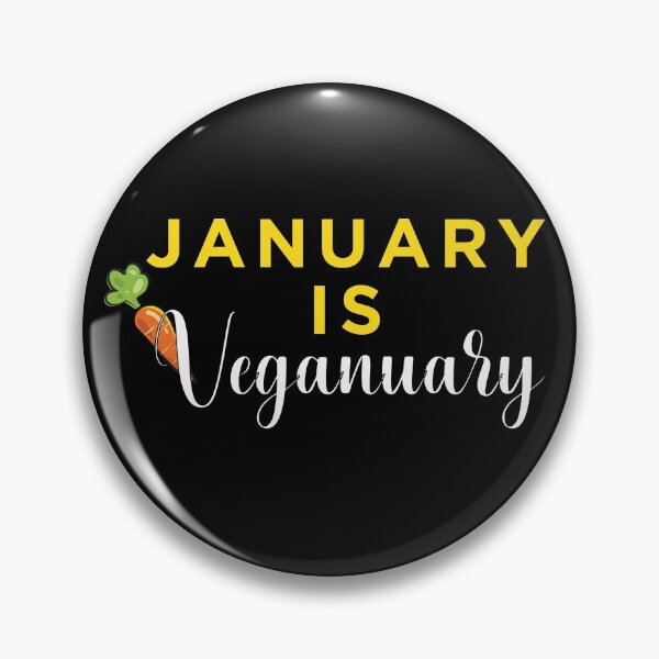 Item preview, JANUARY IS VEGANUARY  designed and sold by btilyas.