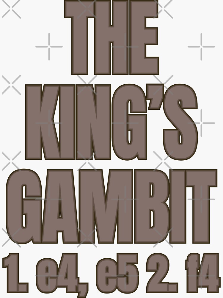 Kings gambit accepted - chess' Sticker