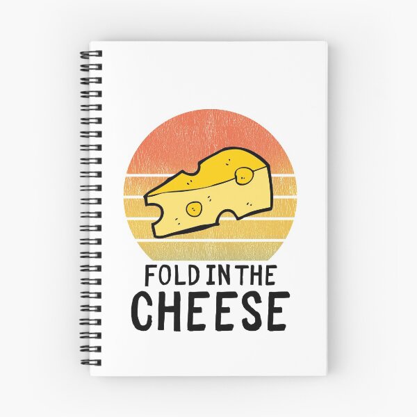 Item preview, Fold in the cheese funny cheese quotes designed and sold by OneTimeEngineer.