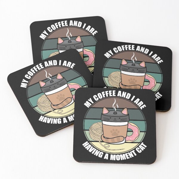 Item preview, My Coffee And I Are Having A Moment Cat designed and sold by Giacob.