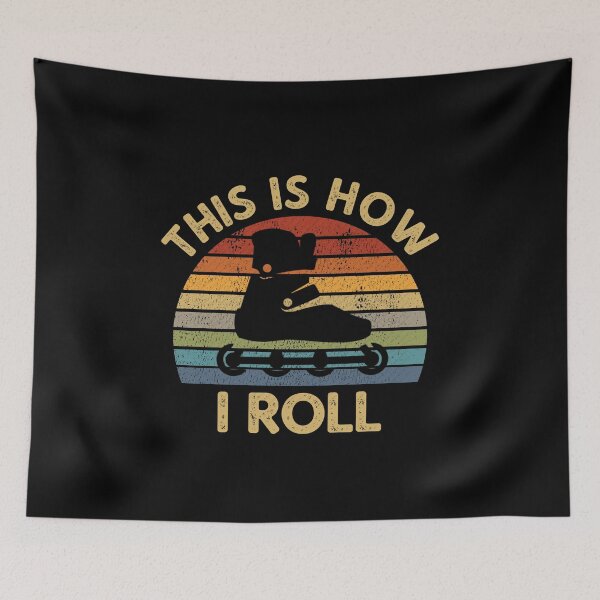 Item preview, This Is How I Roll - Retro Inline Skating Saying Roller Skates Rollerblading Gift designed and sold by Style4You24.
