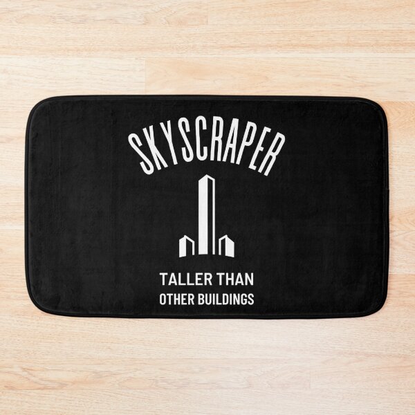 Item preview, Skyscraper taller than other buildings designed and sold by GraphicTeesSuck.