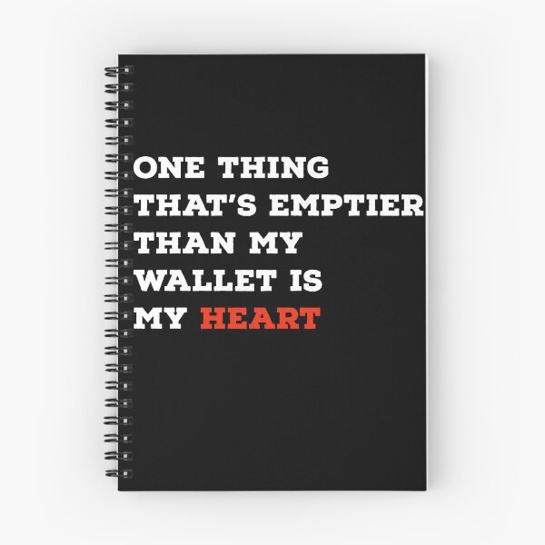 Item preview, My Empty Heart And Wallet designed and sold by Naive-Genius.
