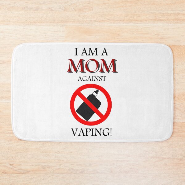 Item preview, I am a MOM against VAPING! designed and sold by KraKen44.