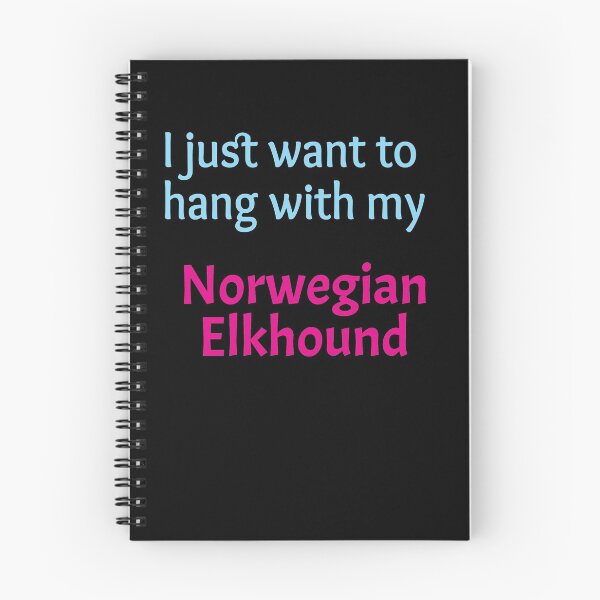 Artikelvorschau, Norwegischer Elchhund, ich möchte nur mit meinem norwegischen Elchhund rumhängen entworfen und verkauft von amrmab.