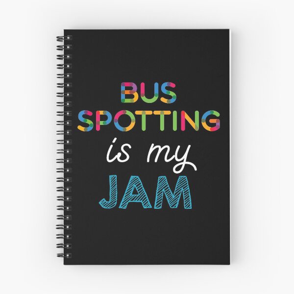 Item preview, Bus Spotting is my Jam. Funny Bus Spotting Design designed and sold by Custom365.