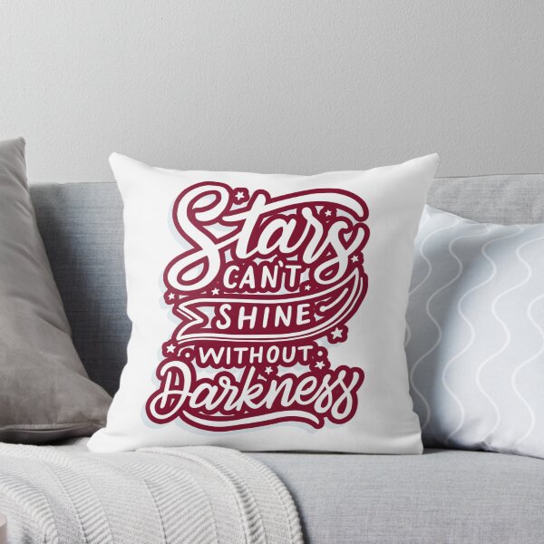 Item preview, las estrellas no pueden brillar sin la oscuridad designed and sold by LidaRayArt.