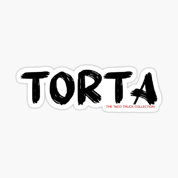 Item preview, TORTA from The Taco Truck Collection designed and sold by TTTCollection.