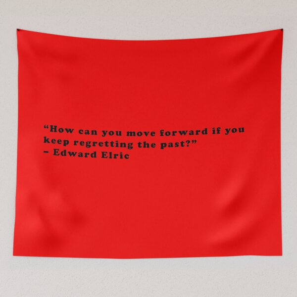 Item preview, Edward Elric - Quote designed and sold by Epicanimequotes.