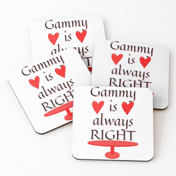 Item preview, Gammy is always right  designed and sold by ThreadsByCampion.