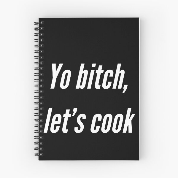 Item preview, Yo bitch, let's cook designed and sold by Gingatoo.