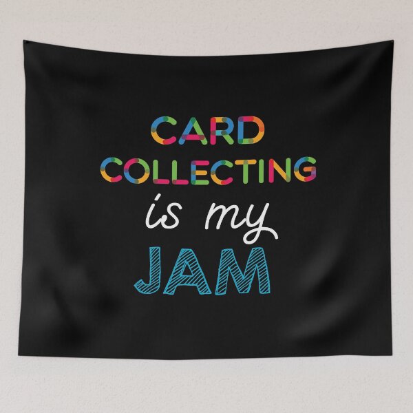 Item preview, Card Collecting is my Jam. Funny Card Collecting Design designed and sold by Custom365.