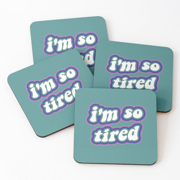 Item preview, i'm so tired (cold colors) designed and sold by vbsartwork.