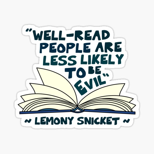 Una serie de eventos desafortunados - Lemony Snicket Pegatina