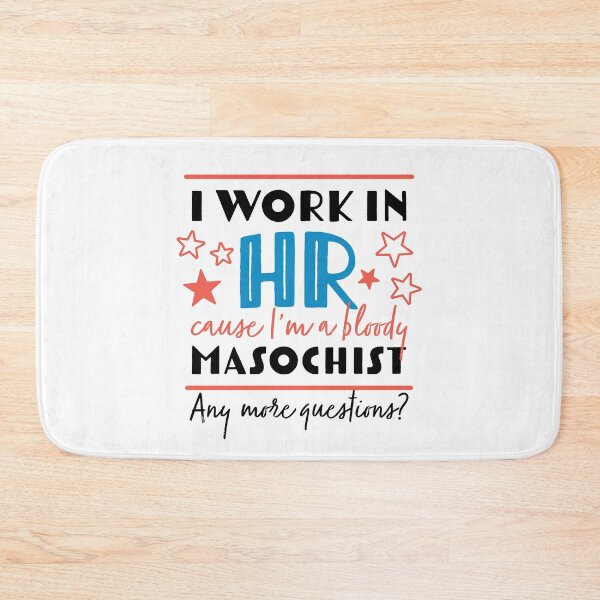 Item preview, I Work In HR Because... designed and sold by fotollissimo.