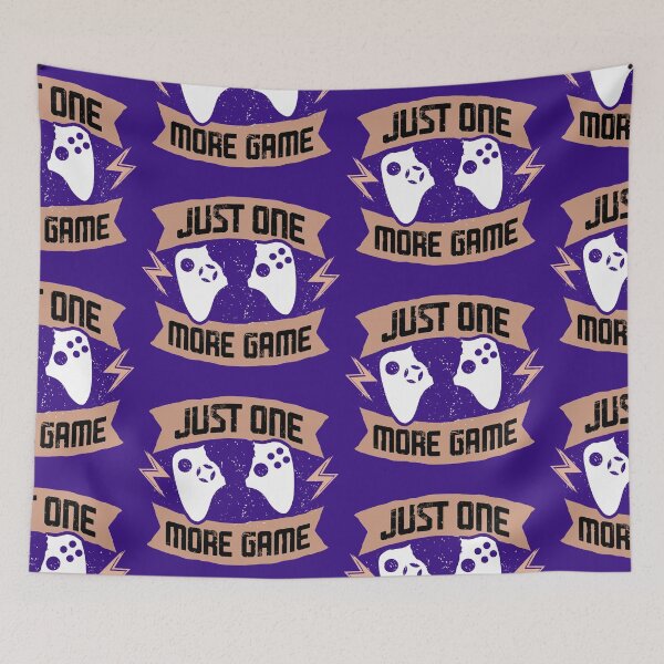 Item preview, Just One More Game designed and sold by WorldPrintTees.