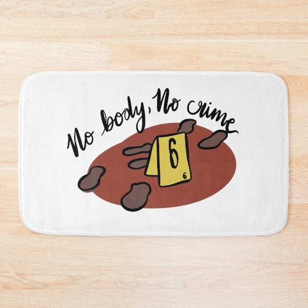 Item preview, No Body, No Crime designed and sold by jenarosy.