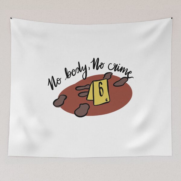 Item preview, No Body, No Crime designed and sold by jenarosy.