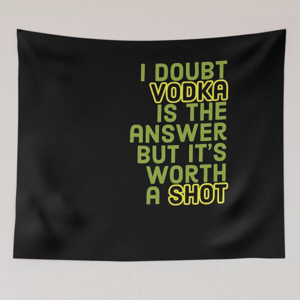 Item preview, Shot Of Vodka designed and sold by Naive-Genius.
