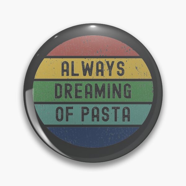 Item preview, Always Dreaming of Pasta - Cool Distressed Sunset Novelty Graphic designed and sold by Dorkification.