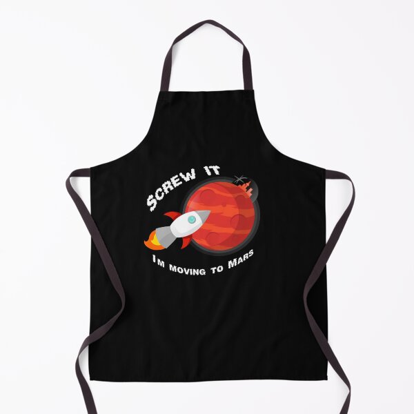 Item preview, Screw it, I'm moving to Mars designed and sold by Ashkerdoodles.