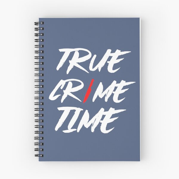 Item preview, It's True Crime Time Again designed and sold by AGhostOfAChance.
