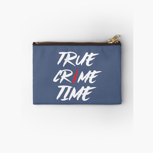 Item preview, It's True Crime Time Again designed and sold by AGhostOfAChance.