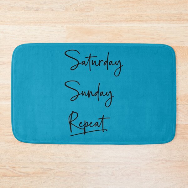 Item preview, Saturday, Sunday and repeat designed and sold by Elis-Art.