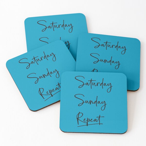 Item preview, Saturday, Sunday and repeat designed and sold by Elis-Art.