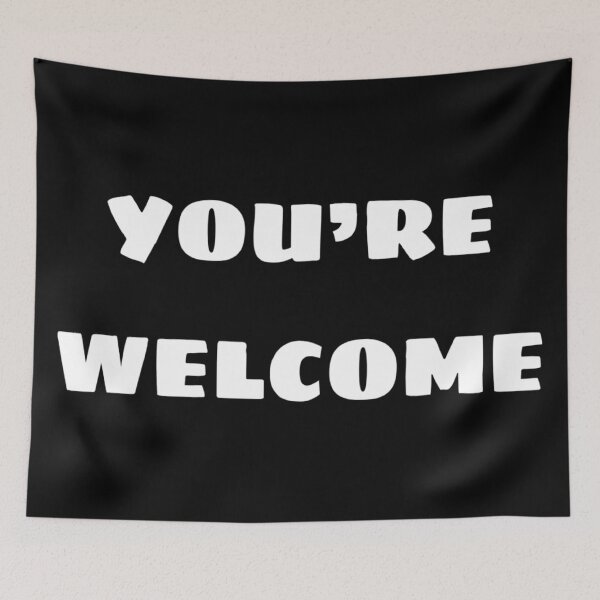 Item preview, You’re Welcome designed and sold by Strings  Stan.