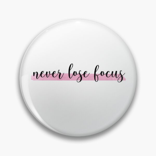 Item preview, Never Lose Focus designed and sold by owliedesign.