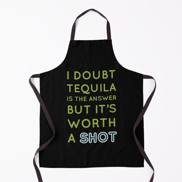 Item preview, Shot Of Tequilla Is Worth It designed and sold by Naive-Genius.