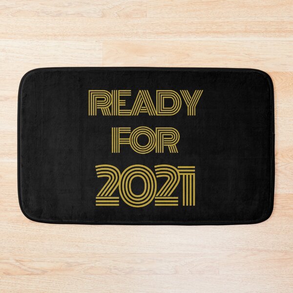 Item preview, READY FOR 2021 designed and sold by LiveAndGlow.
