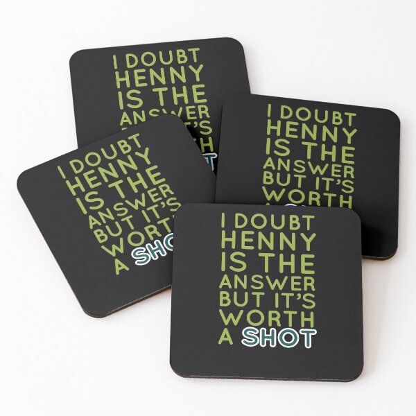 Item preview, Shot Of Henny Is Worth It designed and sold by Naive-Genius.