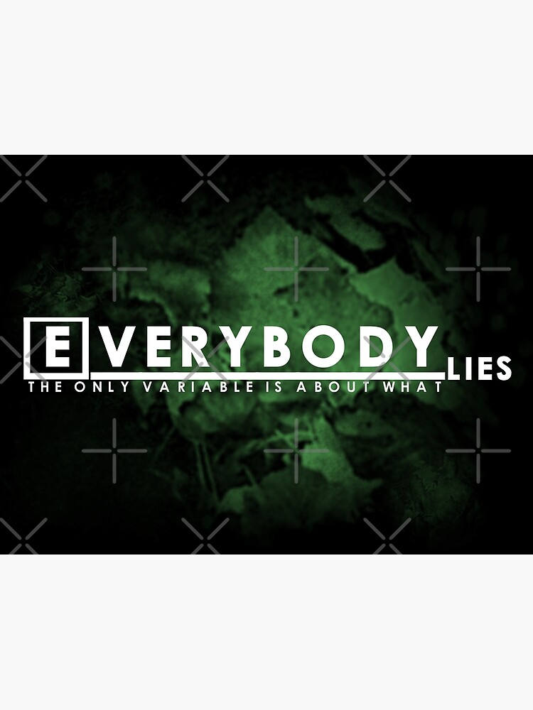 Disover Everybody Lies (Green) Premium Matte Vertical Poster