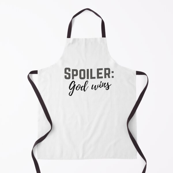 Item preview, Spoiler: God wins - Quote designed and sold by KarolinaPaz.