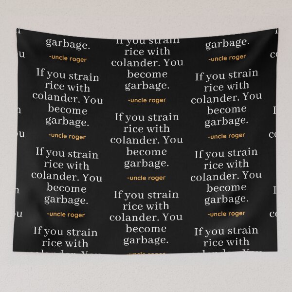 Item preview, Uncle Roger Colander Rice Quote designed and sold by EverythingCore.