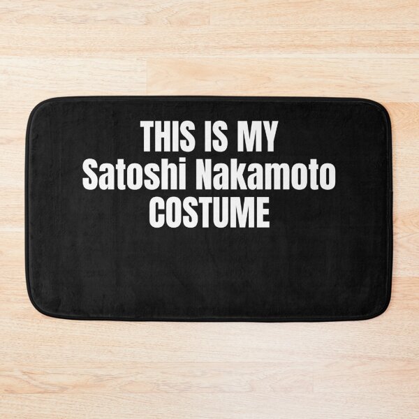 Item preview, This Is My Satoshi Nakamoto Costume designed and sold by Cryptohaven.