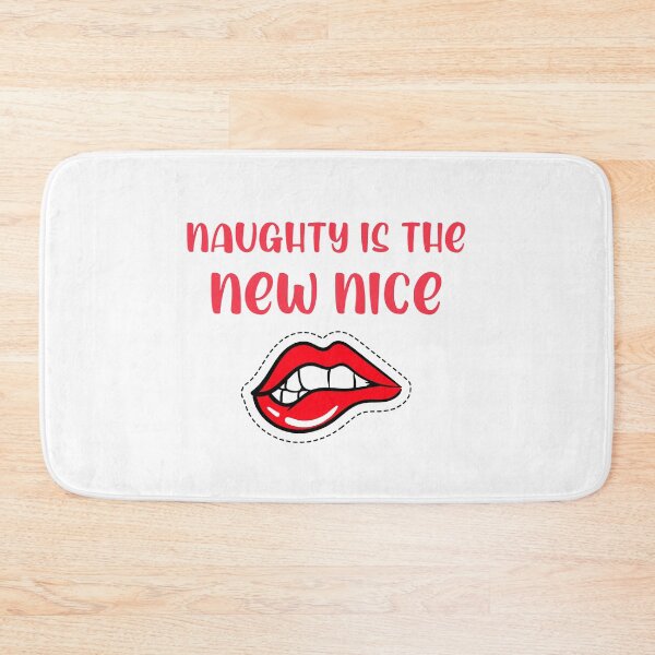 Item preview, Naughty Is The New Nice designed and sold by Wachi-A.