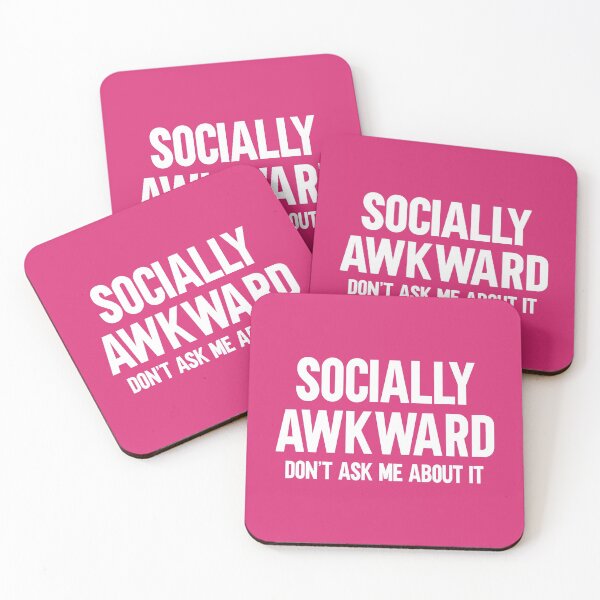 Item preview, Socially Awkward Funny Quote designed and sold by quarantine81.