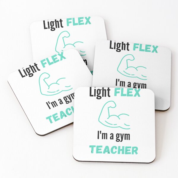 Item preview, Light Flex I'm A Gym Teacher designed and sold by Henokkibret.
