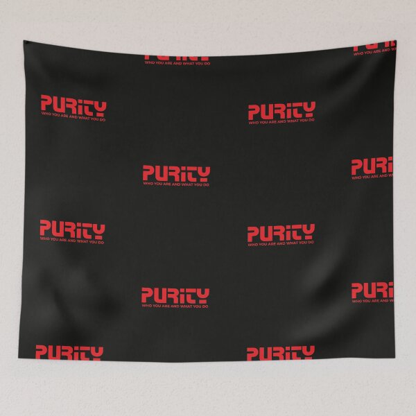 Item preview, Purity "Who You Are What You Do" designed and sold by KompromizeCo.