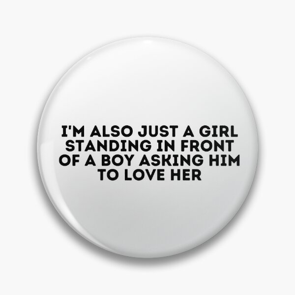 Item preview, Notting Hill Quote - I'm also just a girl standing in front of a boy asking him to love her designed and sold by madeyougiggle.