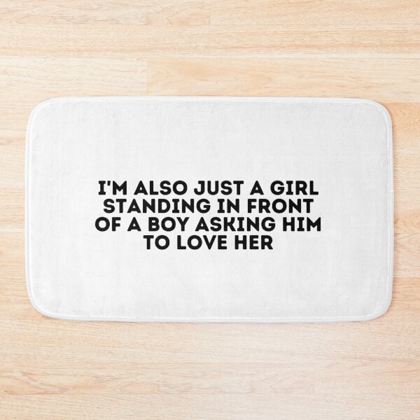 Item preview, Notting Hill Quote - I'm also just a girl standing in front of a boy asking him to love her designed and sold by madeyougiggle.
