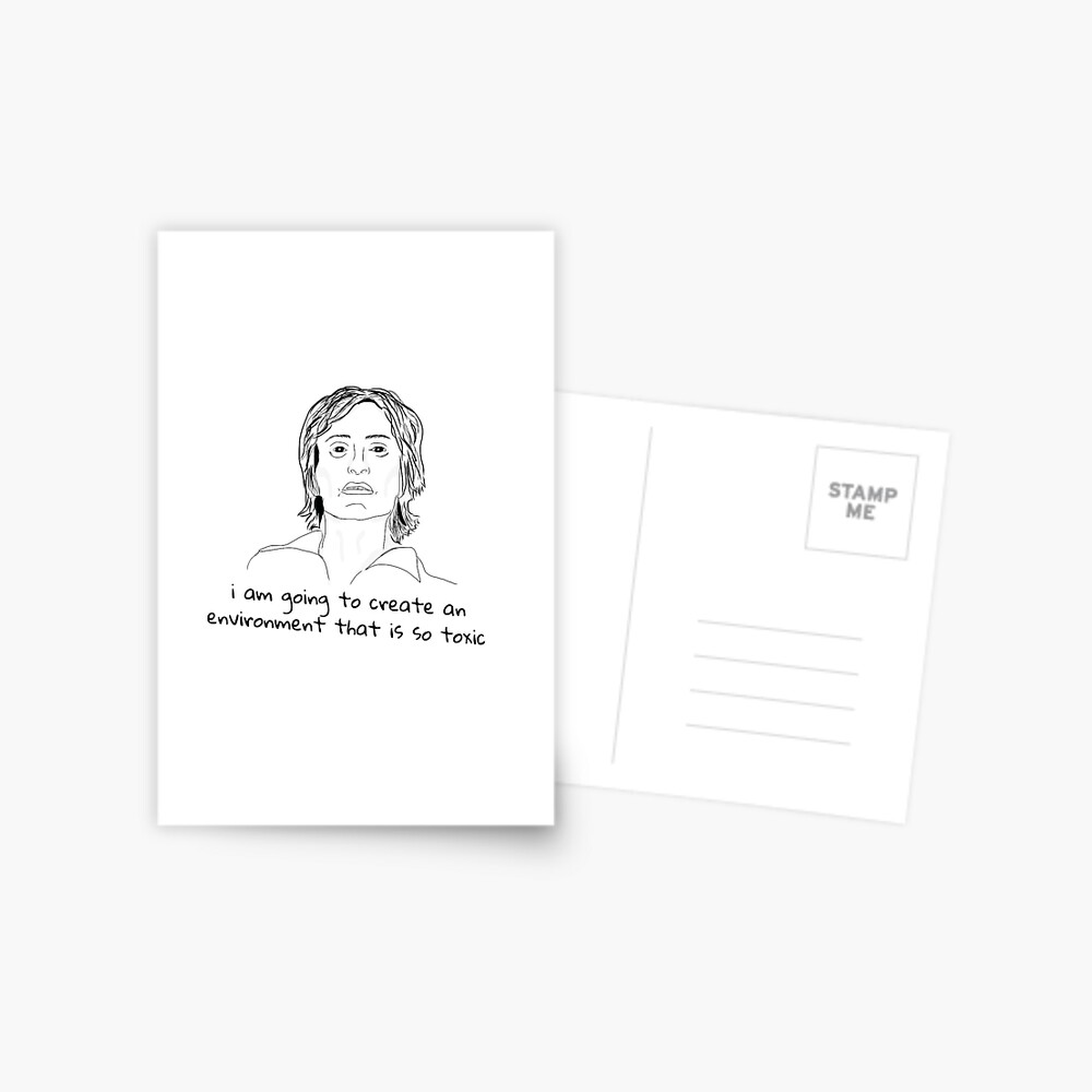 I Am Going To Create An Environment That Is So Toxic Meme Drawing Greeting Card By Lextong8 Redbubble