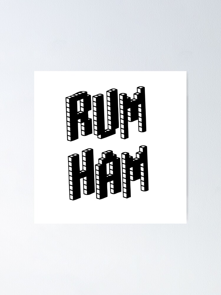 "RUM HAM Always Sunny" Poster for Sale by NileCoyote Redbubble
