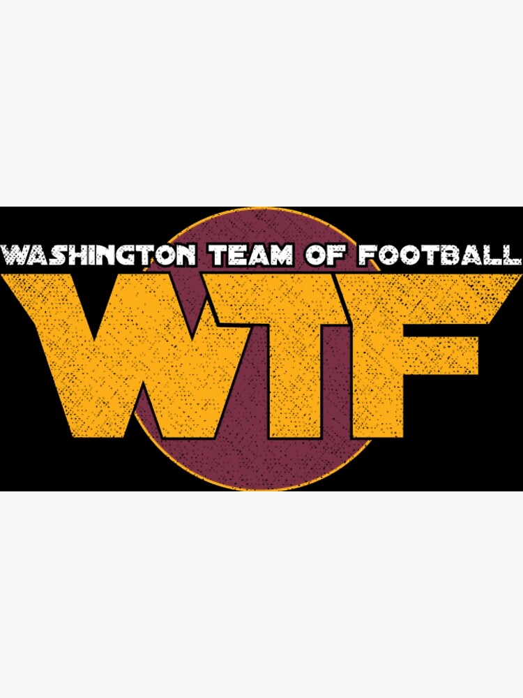 WTF Washington Commanders team football shirt, hoodie, sweater, long sleeve  and tank top