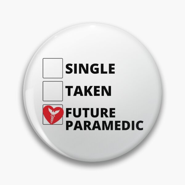 Item preview, Single Taken Future Paramedic designed and sold by stelsanc.