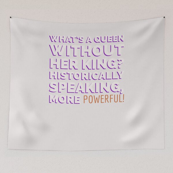 Item preview, What's A Queen Without Her King designed and sold by Naive-Genius.