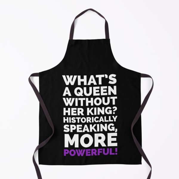 Item preview, What's A Queen Without Her King Powerful designed and sold by Naive-Genius.